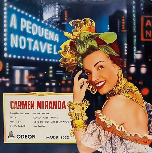 Carmem Miranda, trejeitos à moda baiana/ Foto: Reprodução da capa de disco